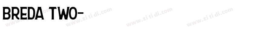 Breda Two字体转换